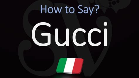 pronunciation of gucci|how do i pronounce gucci.